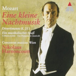 Eine kleine Nachtmusik / Divertimento, K. 251 / Ein musikalischer Spaß