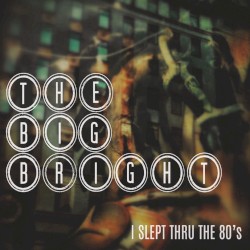 I Slept Thru the 80's