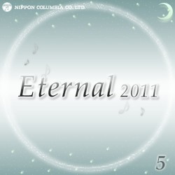 Eternal 2011 5
