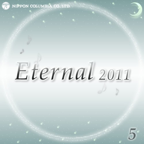 Eternal 2011 5