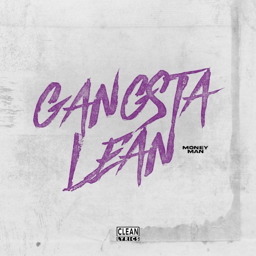 Gangsta Lean