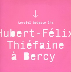 Loreleï Sebasto Cha (Hubert-Félix Thiéfaine à Bercy)