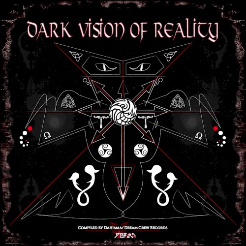 Dark Vision of Reality