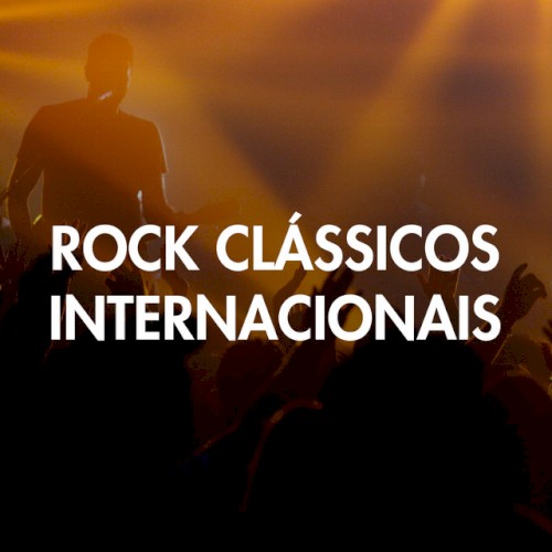 Rock clássicos internacionais