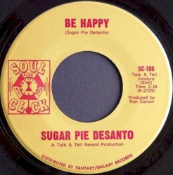 The Feelin's Too Strong / Be Happy