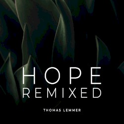 Hope Remixed