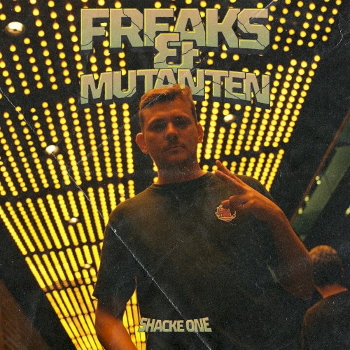 Freaks & Mutanten