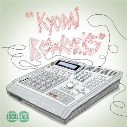 Kyodai Reworks