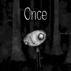 Once