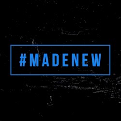 Made New