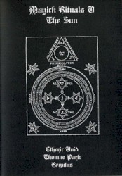 Magick Rituals V: The Sun