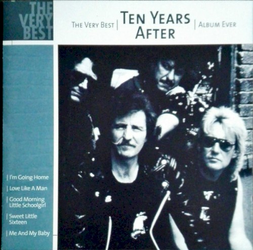 The Very Best Ten Years After Album Ever
