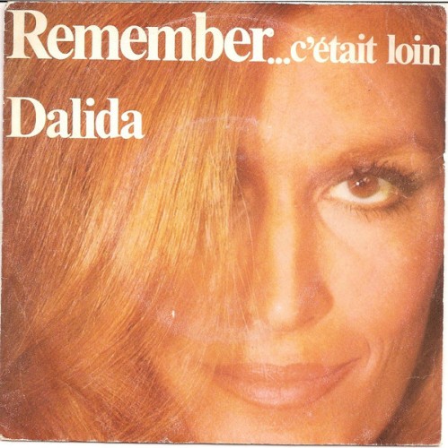 Remember... C'était loin