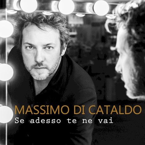 Se adesso te ne vai (20th Anniversary)