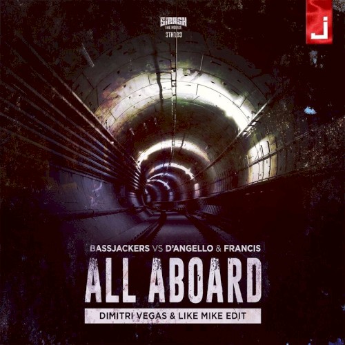 All Aboard (Dimitri Vegas & Like Mike edit)