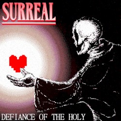 DEFIANCE OF THE HOLY