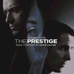 The Prestige (Original Score)