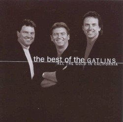All the Gold in California: The Best Of