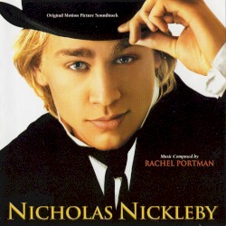 Nicholas Nickleby (Original Motion Picture Soundtrack)