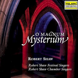 O Magnum Mysterium