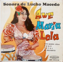 Ave María Lola