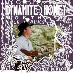 Dynamite Honey: Northern Folk & Blues