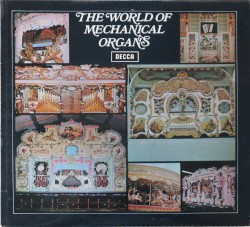 The World of Mechanical Organs