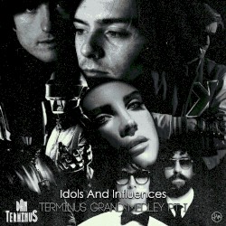 Idols and Influences Pt.I