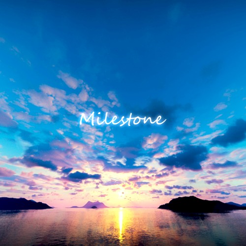 Milestone