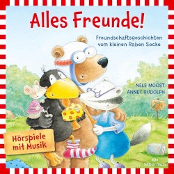 Alles Freunde! Freundschaftsgeschichten vom kleinen Raben Socke