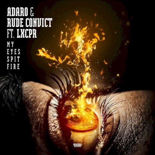 My Eyes Spit Fire
