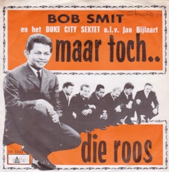 Maar toch... / Die roos