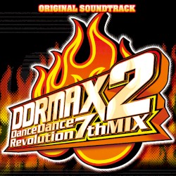 DDRMAX2 DanceDanceRevolution 7thMIX Original Soundtrack