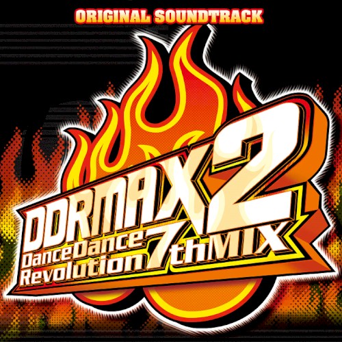DDRMAX2 DanceDanceRevolution 7thMIX Original Soundtrack