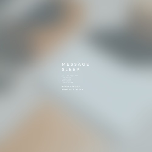 Message Sleep