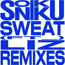 Sweat (SOPHIE remix)