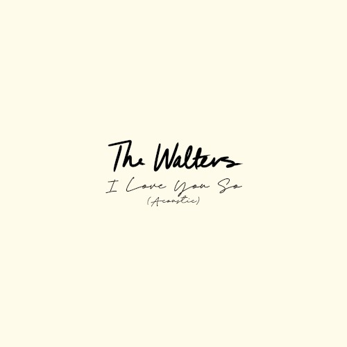 I Love You So (acoustic)