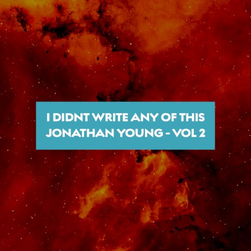 I Didn't Write Any of This (Vol. 2)