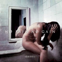 No Pain No Gain