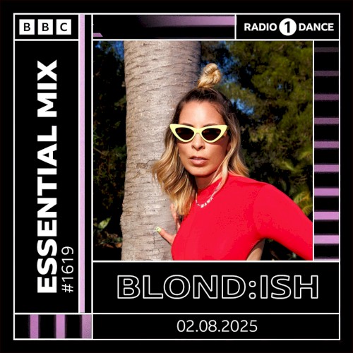 2025-08-02: BBC Radio 1 Essential Mix