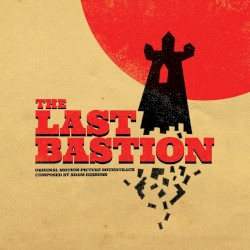 The Last Bastion OST