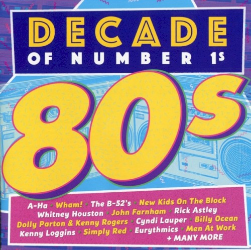 Decade of Number 1s: 80s