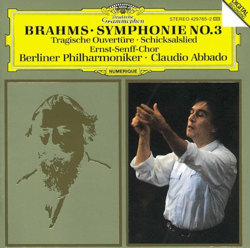 Symphonie no. 3 / Tragische Ouvertüre / Schicksalslied