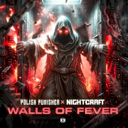 Walls of Fever