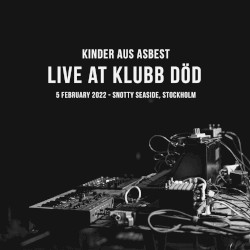 Live at Klubb Död, Stockholm 2022