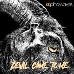 Devil Came to Me