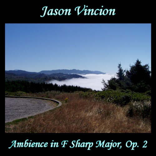 Ambience in F Sharp Major, Opus 2