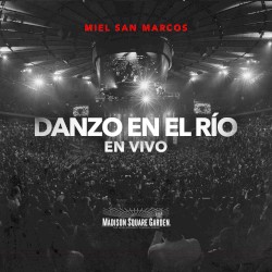 Danzo en el río: En vivo