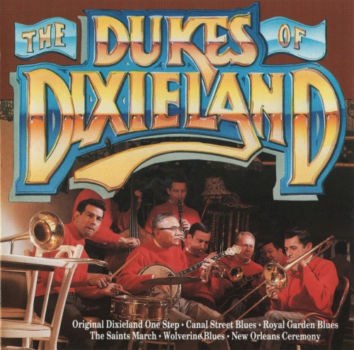 The Best of The Dukes of Dixieland