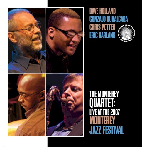 The Monterey Quartet: Live at the 2007 Monterey Jazz Festival